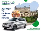 Ayodhya To Lucknow Taxi.webp